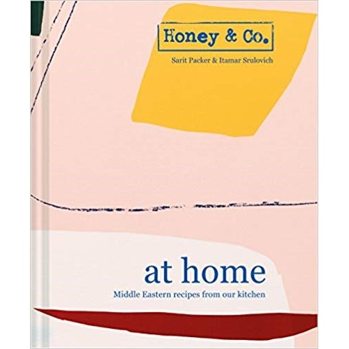 Sarit Packer & Itamar Srulovich Honey & Co: At Home - Middle Eastern Recipes From Our Kitchen (Hardback)